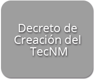 Decreto de creación del TecNM