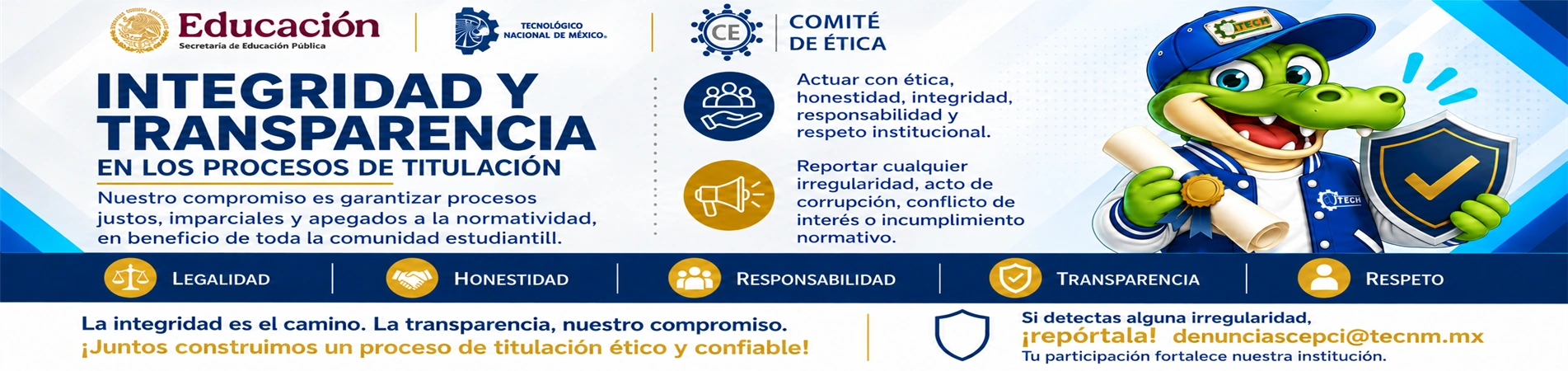 Campaña Institucional de Concientización: Integridad y Transparencia en los Procesos de Titulación